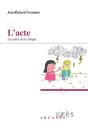 L'Acte : Les Outils De La Clinique - Preview