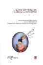 L'Acte Litteraire A L'Ere De La Posthistoire - Preview