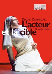 L'Acteur Et La Cible - 2eme Edition