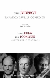 L'Acteur Et Le Paradoxe ; Paradoxe Sur Le Comédien