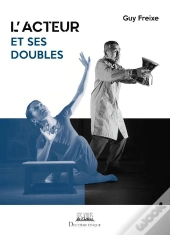 L'Acteur Et Ses Doubles