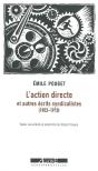 L'Action Directe Et Autres Écrits Syndicaliste (1903-1910) - Preview