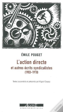 Capa do artigo L'Action Directe Et Autres Écrits Syndicaliste (1903-1910)