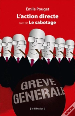 Capa do artigo L'Action Directe ; Le Sabotage