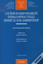 L'Action En Responsabilité Extra-Contractuelle Devant Le Juge Administratif Français