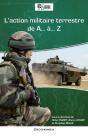 L'Action Militaire Terrestre De A... À Z... - Preview