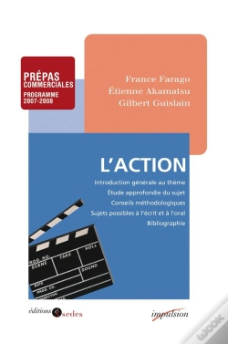 Capa do artigo L'Action ; Prépas Commerciales ; Programme 2007-2008