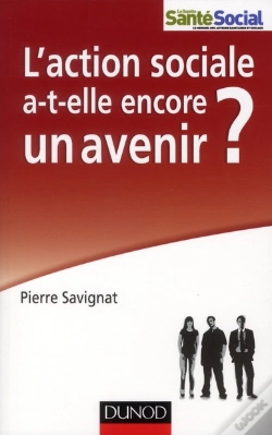 Capa do artigo L'Action Sociale A-T-Elle Encore Un Avenir ?