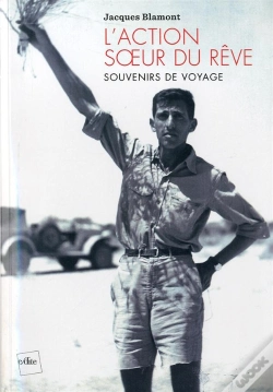 Capa do artigo L'Action, Soeur Du Rêve ; Souvenirs De Voyages