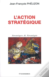 L'Action Strategique