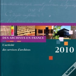 Capa do artigo L'Activité Des Services D'Archives 2010