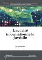 L'Activité Informationnelle Juvénile - Preview