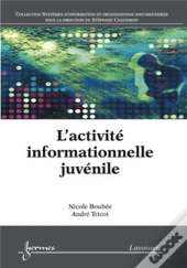 L'Activité Informationnelle Juvénile