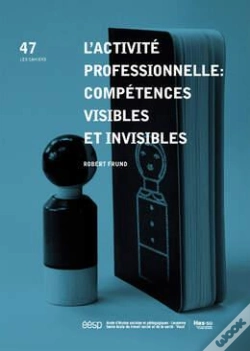 Capa do artigo L'Activité Professionnelle ; Compétences Visibles Et Invisibles