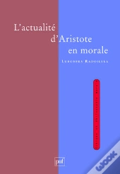 L'Actualité D'Aristote En Morale