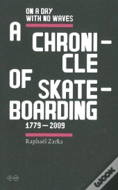 Lacunal Chronology Of Skateboarding