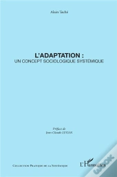 L'Adaptation : Un Concept Sociologique Systemique