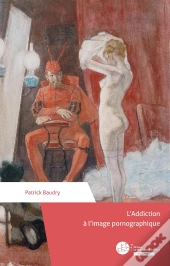 L'Addiction À L'Image Pornographique