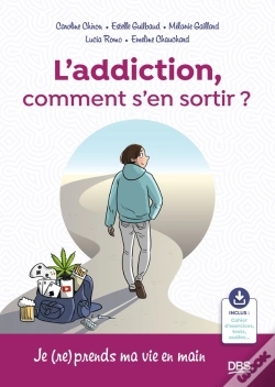Capa do artigo L'Addiction, Comment En Sortir ?