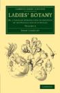 Ladies' Botany: Volume 2 - Preview