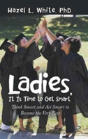 Ladies, It Is Time To Get Smart - Preview