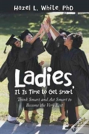 Capa do artigo Ladies, It Is Time To Get Smart