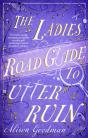 Ladies Road Guide To Utter Ruin - Preview