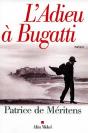 L'Adieu A Bugatti - Preview