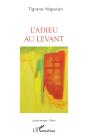 L'Adieu Au Levant - Preview