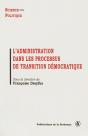 L'Administration Dans Les Processus De Transition Democratique - Preview