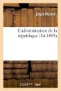 L'Administration De La Republique - Preview