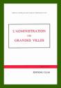 L'Administration Des Grandes Villes - Preview
