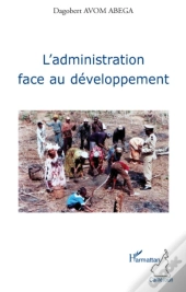 L'Administration Face Au Développement