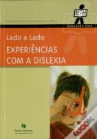 Lado a Lado - Experiências com a Dislexia
