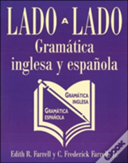 Lado A Lado Gramatica Inglesa Y Espanola