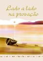 Lado a lado na Provação - Preview