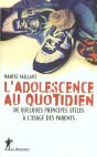 L'Adolescence Au Quotidien ; De Quelques Principes A L'Usage Des Parents - Preview