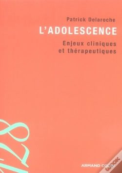 Capa do artigo L'Adolescence ; Enjeux Cliniques Et Thérapeutiques
