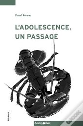 L'Adolescence, Un Passage