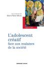L'Adolescent Créatif Face Aux Malaises De La Société - Preview