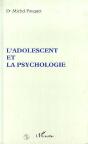 L'Adolescent Et La Psychologie - Preview