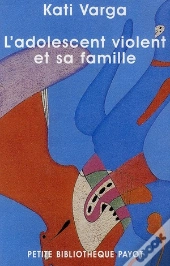 L'Adolescent Violent Et Sa Famille