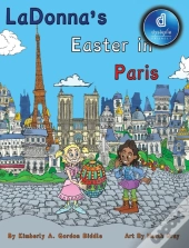 Ladonna'S Easter In Paris  Dyslexic Edition