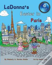Ladonna'S Easter In Paris Dyslexic Edition