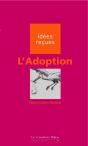 L'Adoption (2e Édition) - Preview