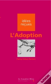 L'Adoption (2e Édition)