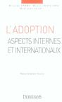 L'Adoption ; Aspects Internes Et Internationaux - Preview