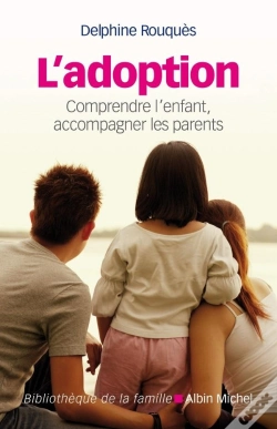 Capa do artigo L'Adoption : Comprendre L'Enfant, Accompagner Les Parents