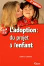L'Adoption ; Du Projet À L'Enfant (2e Édition) - Preview