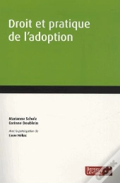 L'Adoption ; Guide Pratique